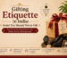 Gifting Etiquette in India